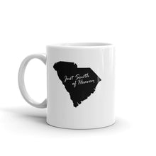 South Carolina - Just South of Heaven® Coffee Mug